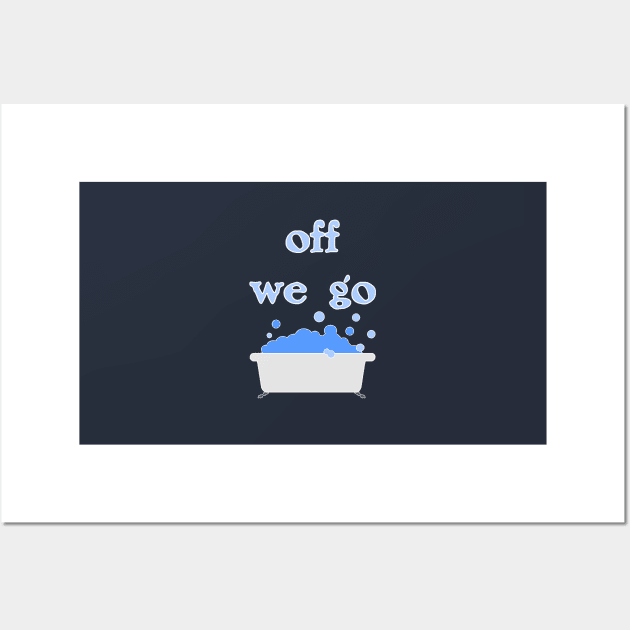 Off We Go Wall Art by FandomTrading